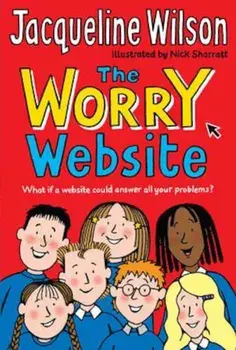 Worry Website, Paperback/Jacqueline Wilson