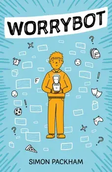 Worrybot, Paperback/Simon Packham