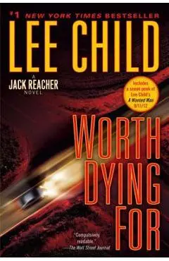Worth Dying for - Lee Child