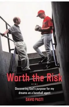 Worth the Risk - Esq David Pasti