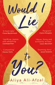 Would I Lie to You?, Paperback/Aliya Ali-Afzal