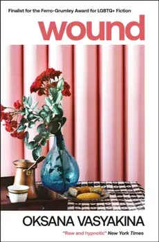 Wound, Paperback/Oksana Vasyakina