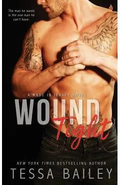 Wound Tight - Tessa Bailey