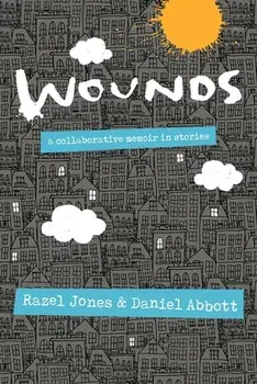Wounds, Paperback/Razel Jones