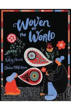 Woven of the World - Katey Howes