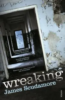 Wreaking, Paperback/James Scudamore