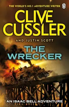 Wrecker. Isaac Bell #2, Paperback/Justin Scott