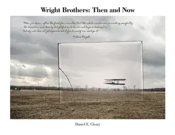 Wright Brothers: Then and Now, Paperback/Daniel E. Cleary