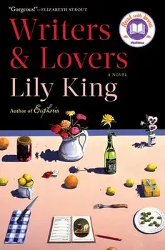 Writers & Lovers, Paperback/Lily King
