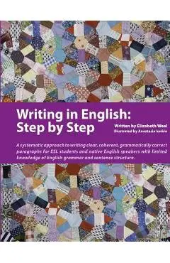 Writing in English: Step by Step - Anastasia Ionkin
