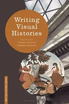 Writing Visual Histories, Paperback/***