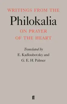 Writings from the Philokalia. Main, Paperback/E. Kadloubovsky