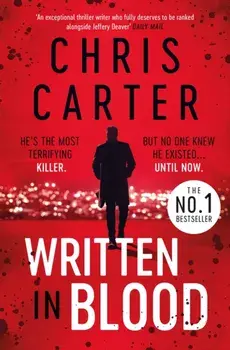 Written in Blood. The Sunday Times Number One Bestseller, Paperback/Chris Carter