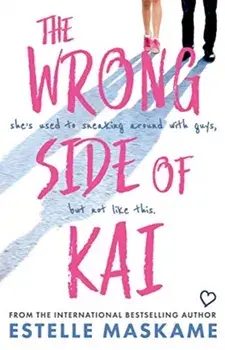 Wrong Side of Kai, Paperback/Estelle Maskame