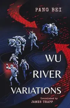 Wu River Variations, Paperback/Pang Bei