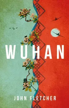 Wuhan, Paperback/John Fletcher