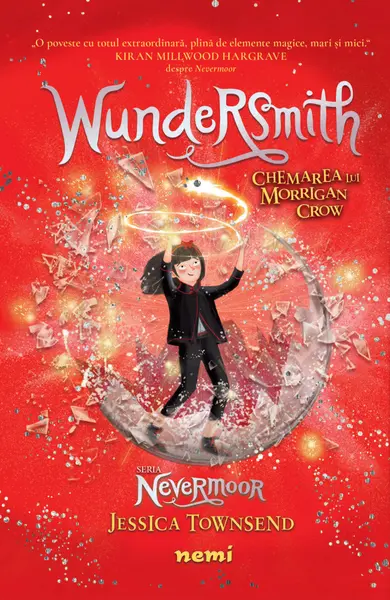 Wundersmith - Chemarea lui Morrigan Crow | Jessica Townsend