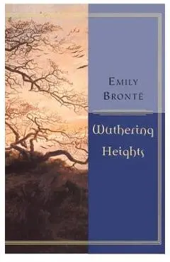 Wuthering Heights - Emily Bronte