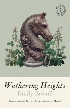 Wuthering Heights - Emily Brontë