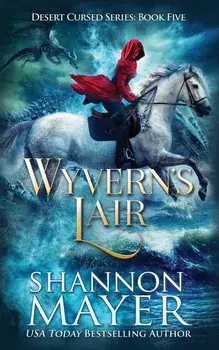 Wyvern's Lair, Paperback/Shannon Mayer
