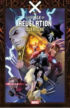 X-Men: Age Of Revelation - Overture - Al Ewing