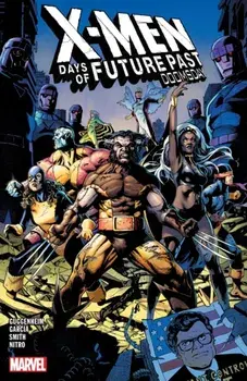 X-men: Days Of Future Past - Doomsday, Paperback/Marc Guggenheim