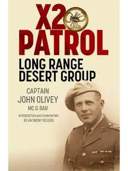 X2 Patrol. Long Range Desert Group September–November 1943, Hardback/Anthony Rogers