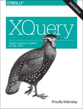 XQuery 2e, Paperback/Priscilla Walmsley