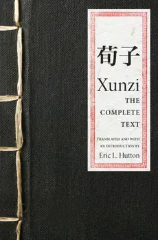 Xunzi: The Complete Text, Hardcover/***