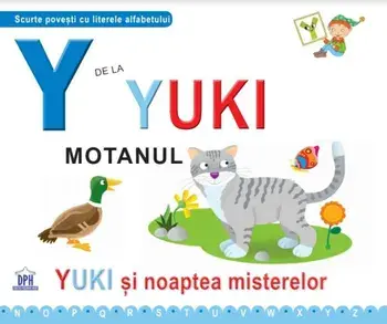 Y de la Yuki motanul. Yuki si noaptea misterelor/Greta Cencetti, Emanuela Carletti
