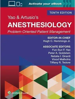 Yao & Artusio's Anesthesiology. Problem-Oriented Patient Management Print + ebook with Multimedia, 10 ed, Hardback/HUGH C., JR., MD, PhD, FRCA HEMMINGS