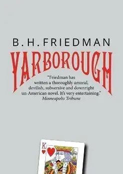 Yarborough, Paperback/B. H. Friedman