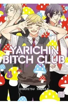 Yarichin Bitch Club, Vol. 4, 4 - Ogeretsu Tanaka