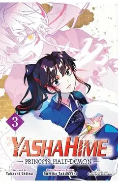 Yashahime: Princess Half-Demon, Vol. 3 - Rumiko Takahashi