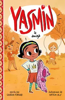 Yasmin La Amiga, Hardcover/Hatem Aly