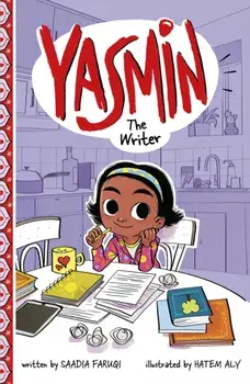 Yasmin the Writer, Paperback/Saadia Faruqi