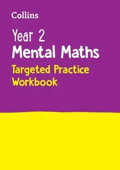 Year 2 Mental Maths Targeted Practice Workbook. Ideal for Use at Home, Paperback/Collins KS1