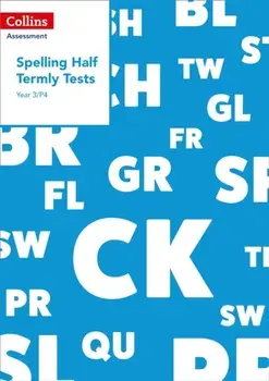 Year 3/P4 Spelling Half Termly Tests, Paperback/Clare Dowdall