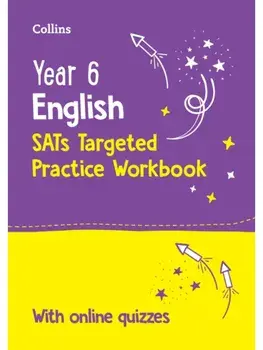 Year 6 English KS2 SATs Targeted Practice Workbook. Ideal for Use at Home and School, 2 Revised edition, Paperback/Collins KS2
