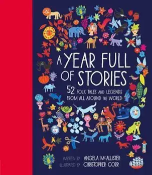 Year Full of Stories, Hardcover/Angela McAllister