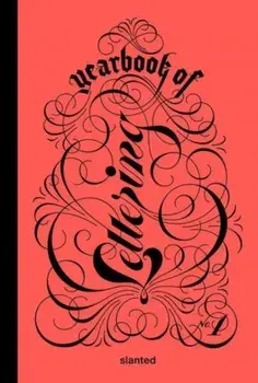 Yearbook of Lettering #1, Hardback/***