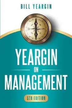 Yeargin on Management, Paperback/Bill Yeargin