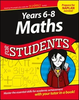 Years 6 - 8 Maths For Students, Paperback/Consumer Dummies
