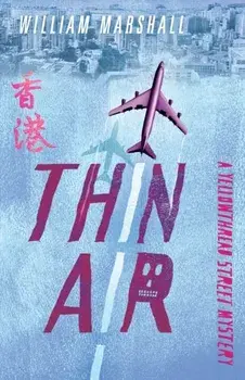 Yellowthread Street: Thin Air (Book 4), Paperback/,William Marshall