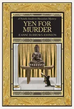 Yen For Murder, Paperback/Jeanne Burrows-Johnson