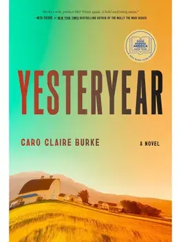 Yesteryear, Hardcover/Caro Claire Burke