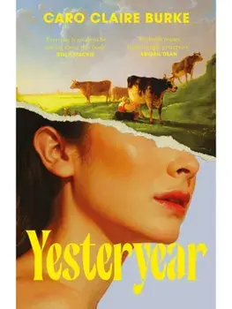 Yesteryear, Paperback/Caro Claire Burke