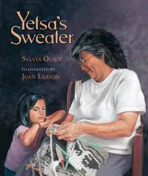 Yetsa's Sweater, Paperback/Sylvia Olsen