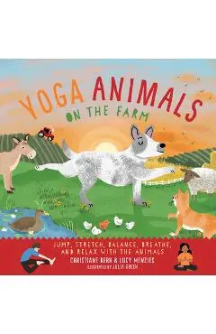 Yoga Animals on the Farm - Christiane Kerr