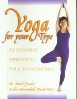 Yoga for Your Type, Paperback/David Frawley